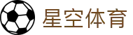 星空体育APP下载 | 星空体育中国官网 XINGKONG SPORTS